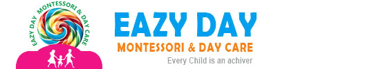 EAZY DAY ACADEMY - (Montessori & Day Care)